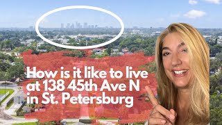 Living at 138 45th Ave N in St. Petersburg, FL