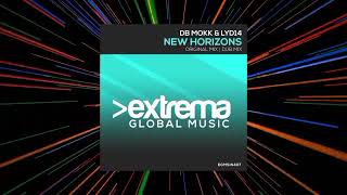 Db Mokk & Lyd14 - New Horizons(Extended Mix)[Extrema Global Music]