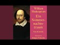 Miniature de la vidéo de la chanson Ein Sommernachtstraum: I. Aufzug