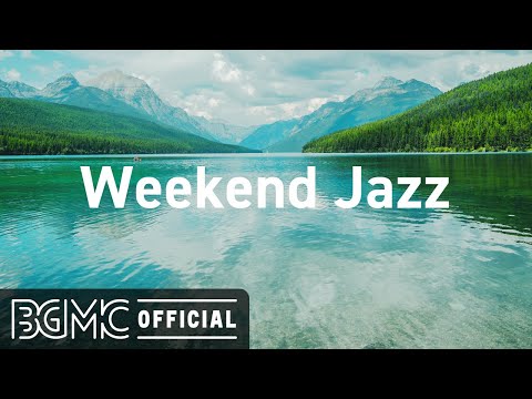 Weekend Jazz: Relax Coffee Time Jazz - Smooth Jazz Music for Elegant Mood