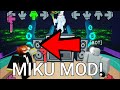 THE MIKU MOD is coming to funky friday!