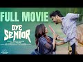 Oye senior full movie  prem ranjith  mounica baavireddi  telugu full movies 2024