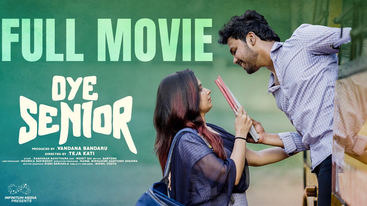 Oye Senior Full Movie  Prem Ranjith  Mounica Baavireddi  Telugu Full Movies 2024