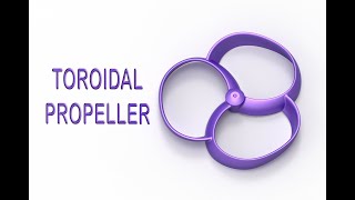 How to make toroidal propeller in SolidWorks