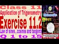 Exercise 11.2  Law of sines, cosines and tangents Q 1 to 15 first year new math book Sindhtextboard