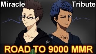 Tribute to Miracle : Road to 9000 MMR - A New Legend is Born