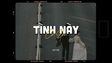 Tình Này Có Em - Lê Vũ x Minn「Lofi Version by 1 9 6 7」/ Audio Lyric Video
