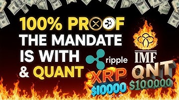 ENORM! 100% bewijs dat het IMF-mandaat bij Ripple & Quant ligt!