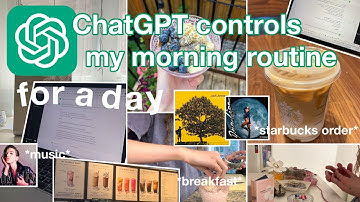 i let chatgpt control my morning routine... ⎸ productive ways to start the day, healthy habits 🌞🌞