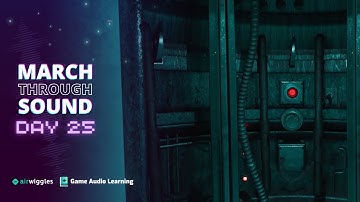 March Through Sound - Neyyah (Sound Design Challenge - Day 25)