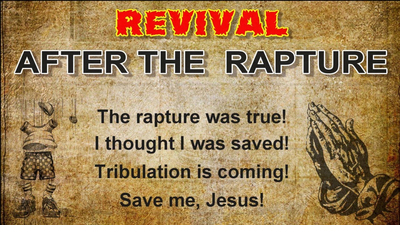 Revival After Rapture