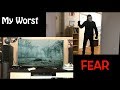 My Worst Fear