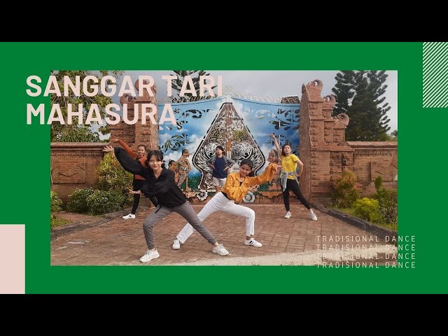 TRADISIONAL DANCE | SANGGAR TARI MAHASURA class=