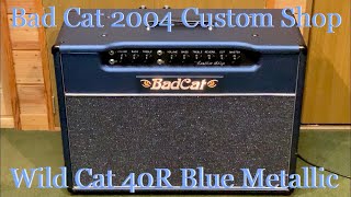 Bad Cat 2004 Custom Shop Wild Cat 40R Combo Metallic Blue