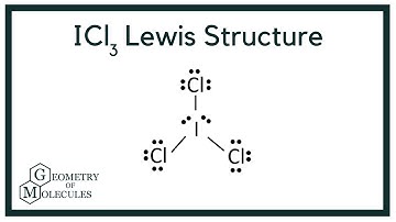 ICl3 Lewis Structure (Iodine Trichloride)