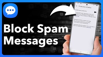 How To Block Spam Text Messages On Android
