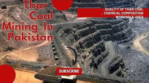 | Thar Coal Mining Project | Thar Coal Technical Analysis | Engineering Talks Quality Of Thar Coal |