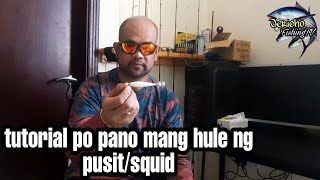 gusto nyopo ba ng pusit/squid? napakadaling huliin gamit ang tutorial nato!!!!!