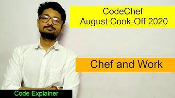 Chef and Work || codechef  August Cook-Off 2020 || CODECHEF