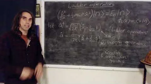 V8.2a Ladder operators (Part 1)