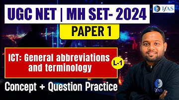 General Abbreviations and Terminology | ICT | Concept & Question | UGC NET Paper 1 | L-1 | IFAS