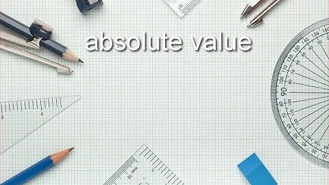 ASVAB Math - Absolute Value