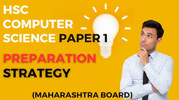 HSC Computer Science Paper 1 preparation strategy (Maharashtra Board)