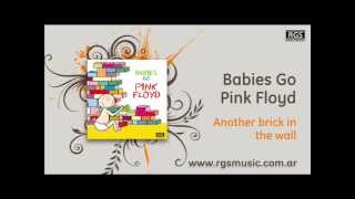 Video thumbnail of "Babies go Pink Floyd - Another brick in the wall"