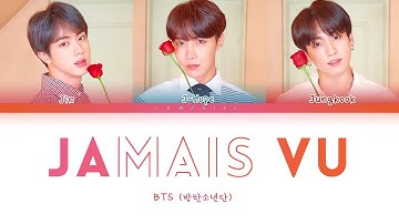 BTS - Jamais Vu (방탄소년단 - Jamais Vu) [Color Coded Lyrics/Han/Rom/Eng/가사]