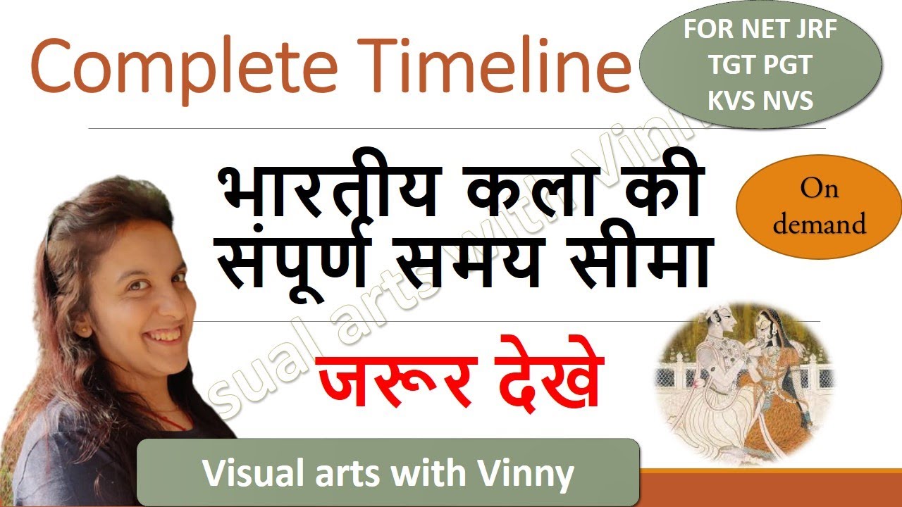 TIMELINE OF INDIAN Art HISTORY PART-1  full detail in hindi english // visual arts Net jrf  tgt pgt