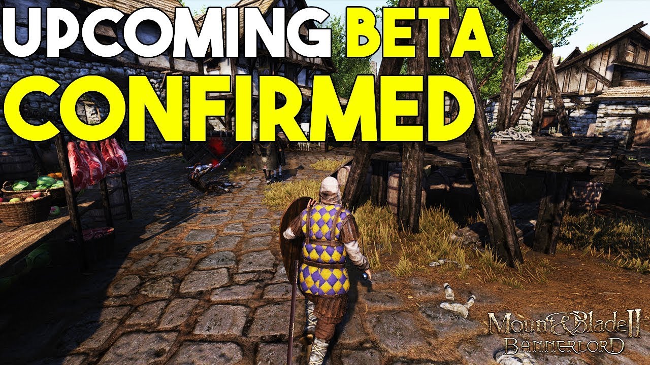 Bannerlord Beta Confirmed Youtube