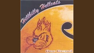 Video thumbnail of "Hillbilly Hellcats - Hillbilly Love"