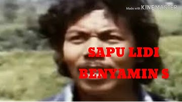 "SAPU LIDI" BENYAMIN S LAGU LAWAS