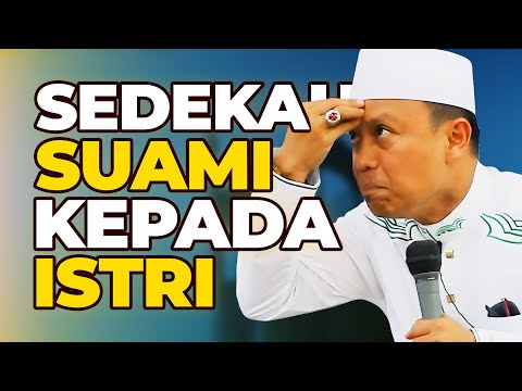 Ustad Das'ad Latif  - Sedekah suami kepada istri