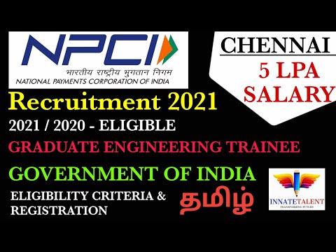 NPCI Recruitment 2021 | Graduate Engineering Trainee | 2021, 2020 Batch | 6.35 LPA | Off Campus 2021