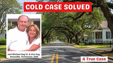 Tennessee 2016 cold case solved — arrest shocks community |The Horrific Case of Lisa and Joel Guy