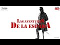 Las aventuras de la espada - Blas de Lezo, el hombre tras el mito