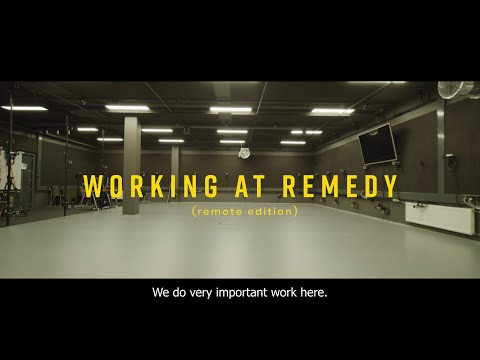 Working at Remedy (Remote Edition)