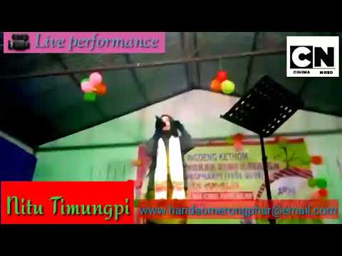 I love you  NITU TIMUNGPI Live performance