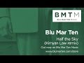 Blu Mar Ten - Half the Sky (Kimyan Law remix)