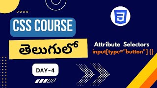 Attribute selectors in CSS | Attribute selectors | Attribute selectors in Telugu| CSS selectors #css