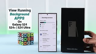 Galaxy S24 Ultra / Plus: How to Close All Background Running Apps on Samsung!