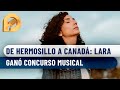 Lara, cantante hermosillense ganó concurso de canción en francés, lanza disco en varios idiomas