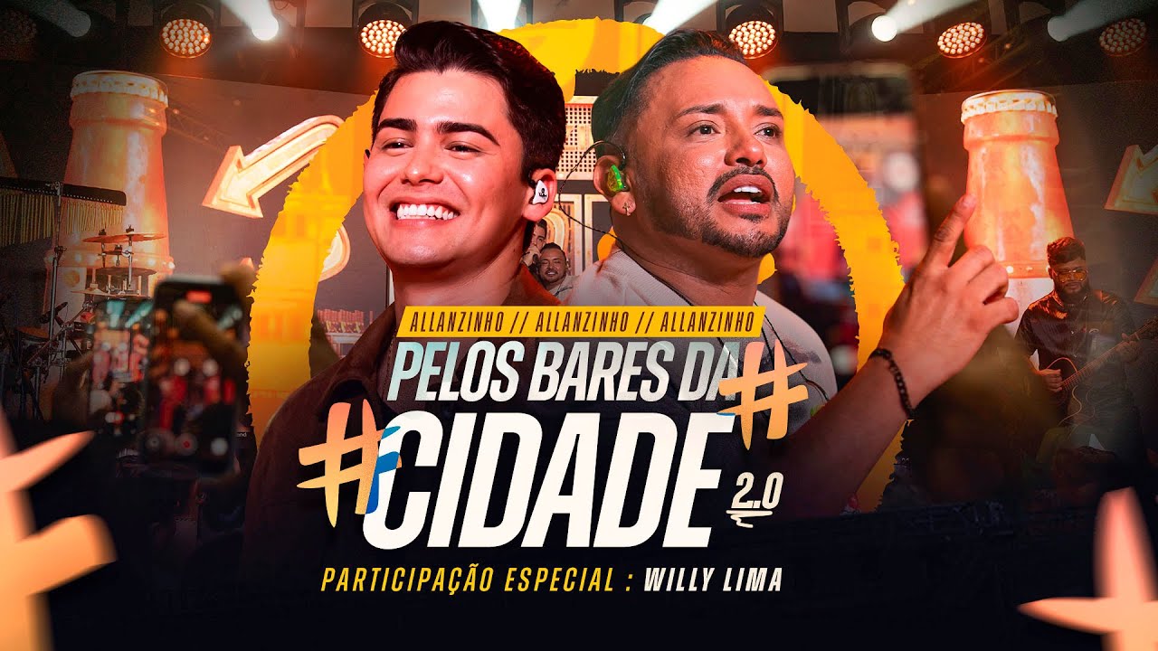 Allanzinho & Willy Lima (Allanzinho pelos bares da cidade 2.0)