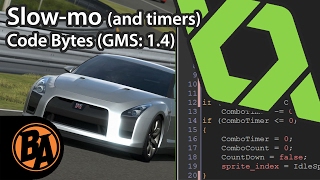 Full Slo-Mo! (and timers) | Code Bytes (GMS: 1.4) Update