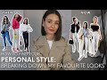 Breaking down my favourite looks  how i found my personal style  styled by sansha