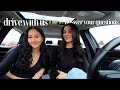 asking my little sister DEEP questions (drive with us!)