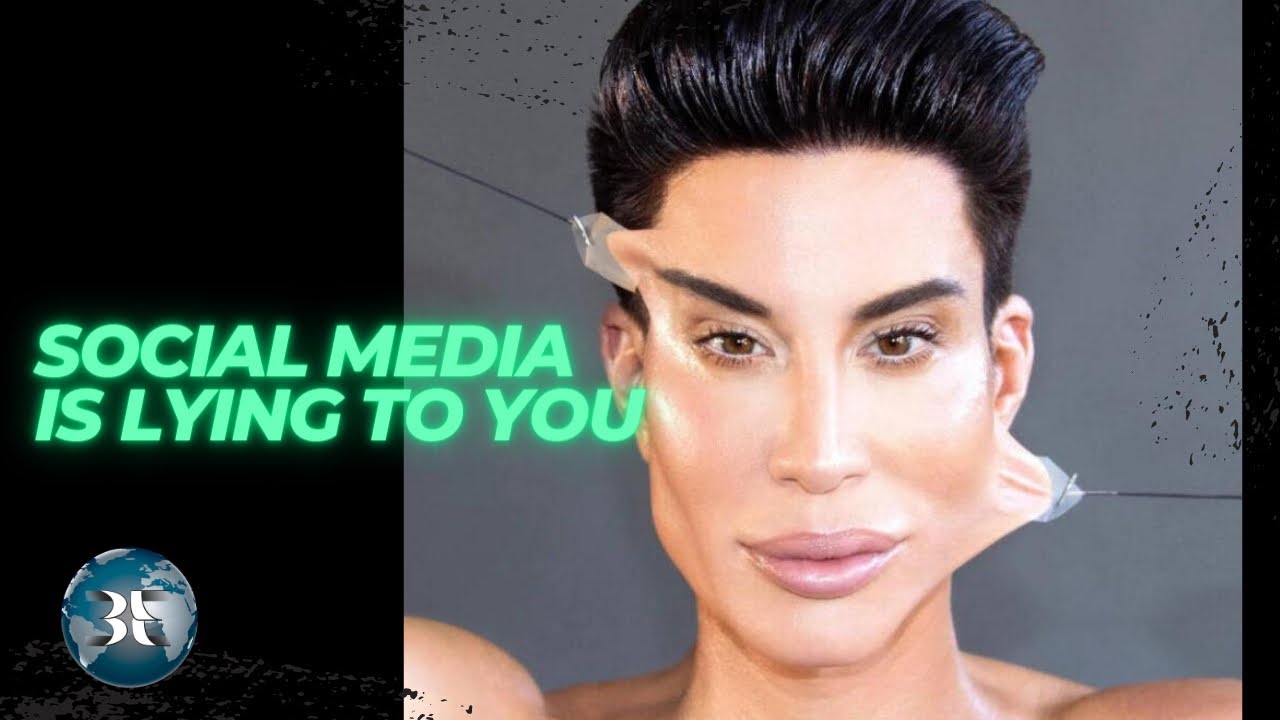 Social Media is Lying to You YouTube