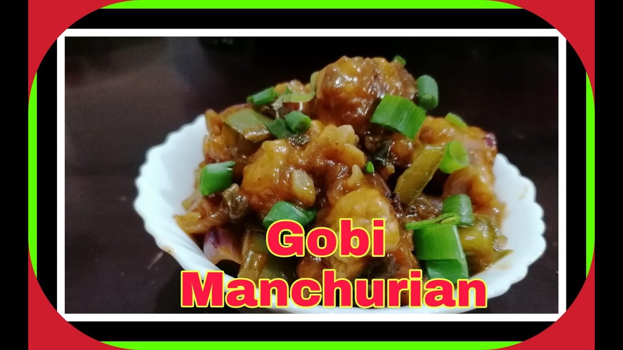 Gobi Manchurian (with semi gravy )/ഗോബി മഞ്ചൂരിയൻ/Cauliflower