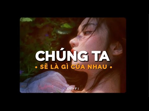 Video Chúng Ta Sẽ Là Gì Của Nhau - Trương Thảo Nhi x... - youtube